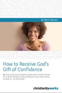 118 - How to Receive God's Gift of Confidence